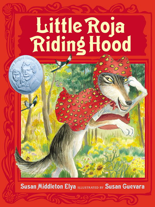 Title details for Little Roja Riding Hood by Susan Middleton Elya - Wait list